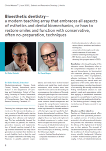 Bioesthetic dentistry— a modern teaching array that embraces all aspects of esthetics and dental biomechanics, or how to restore smiles and function with conservative, often no-preparation, techniques (EN)